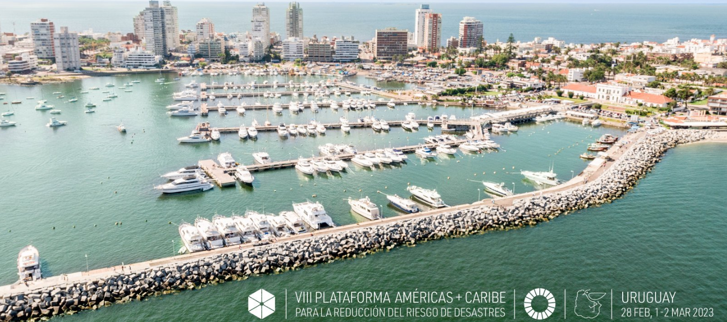 VIII Plataforma Regional para la Reducción del Riesgo de Desastres en las Américas y el Caribe (PR23)
